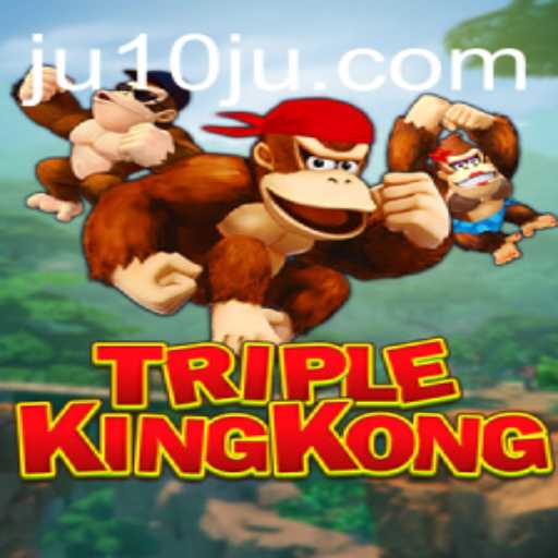 Explore the Intriguing World of TripleKingKong and Master the Art of 10ju